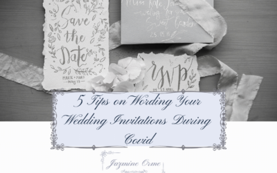 Wording Invitations- Tips During COVID